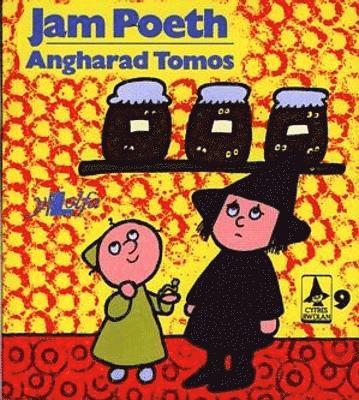 Angharad Tomos - Cyfres Rwdlan:9. Jam Poeth, Häftad