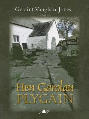 Hen Garolau Plygain 1