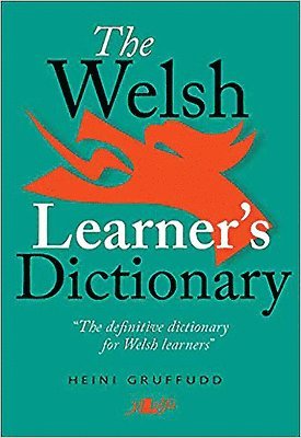 Heini Gruffudd, Eiry Jones - Welsh Learner's Dictionary, The / Geiriadur y Dysgwyr, Häftad