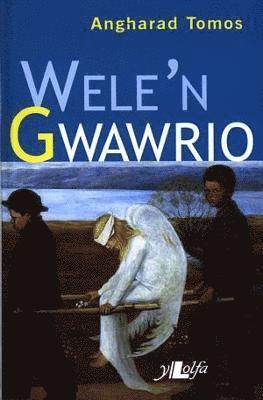 Wele'n Gwawrio - Medal Ryddiaith 1997 1
