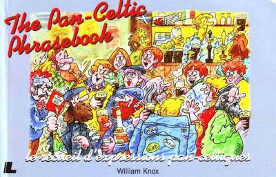 Pan-Celtic Phrasebook, The 1