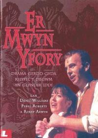 bokomslag Er Mwyn Yfory - Drama Gerdd gyda Rhyfel y Degwm yn Gefndir Iddi