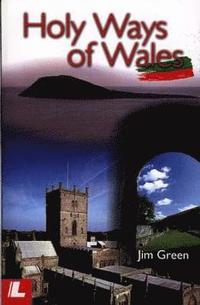 bokomslag Holy Ways of Wales