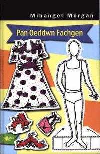 bokomslag Pan Oeddwn Fachgen