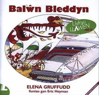 bokomslag Cyfres Llyfrau Llawen: 13. Bal?n Bleddyn