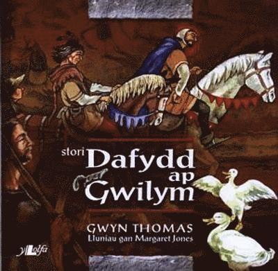 Stori Dafydd ap Gwilym 1