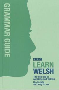 bokomslag BBC Learn Welsh - Grammar Guide for Learners