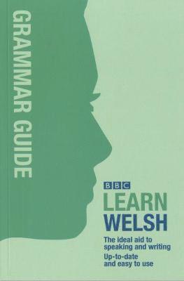 BBC Learn Welsh - Grammar Guide for Learners 1