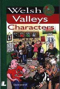 bokomslag It's Wales: Welsh Valleys Characters