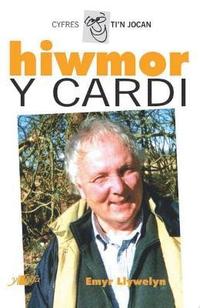 bokomslag Cyfres Ti'n Jocan: Hiwmor y Cardi
