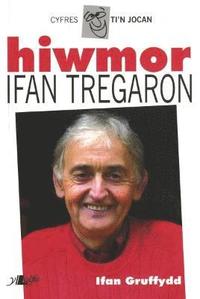bokomslag Cyfres Ti'n Jocan: Hiwmor Ifan Tregaron