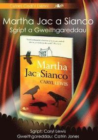 bokomslag Cyfres Codi'r Llenni: Martha, Jac a Sianco - Sgript a Gweithgareddau
