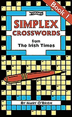 Mary O'Brien - Simplex Crosswords From the Irish Times: Book 1, Häftad