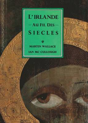 Irlande au Fils des Siecles