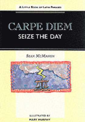 Sean McMahon, Sean McMahon - Carpe Diem - Seize the Day, Inbunden