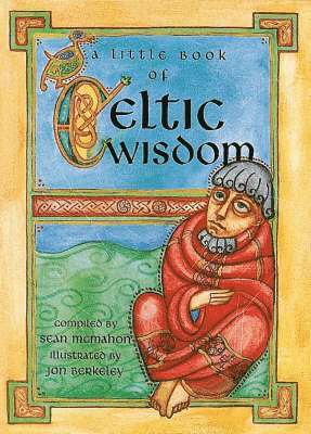 Sean McMahon - Celtic Wisdom, Inbunden