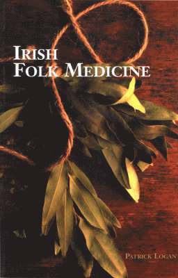 Irish Folk Medicine