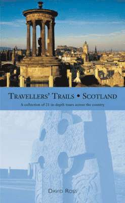 David Ross - Travellers' Trails: Scotland, Häftad