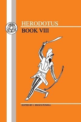 Herodotus, J. Enoch Powell - Herodotus: Book VIII, Häftad
