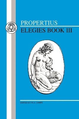 Sextus Propertius, W. A. Camps - Propertius: Elegies III, Häftad