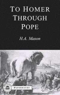 bokomslag To Homer Through Pope