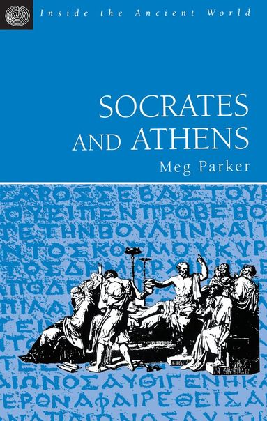 Meg Parker - Socrates and Athens, Häftad