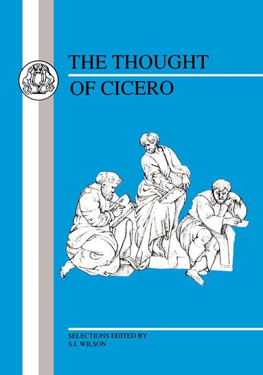 Cicero, Rosalee Wilson - Thought of Cicero, Häftad