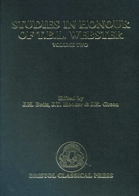 bokomslag Studies in Honour of T.B.L.Webster: Volume 2