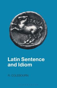 bokomslag Latin Sentence and Idiom