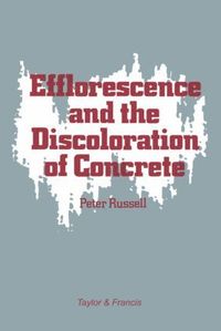 bokomslag Efflorescence and the Discoloration of Concrete