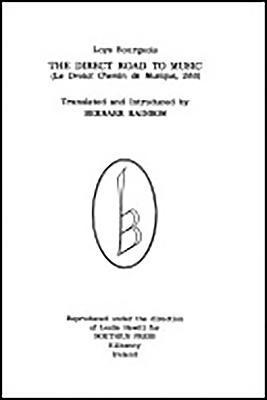 Loys Bourgeois - Direct Road to Music, Inbunden