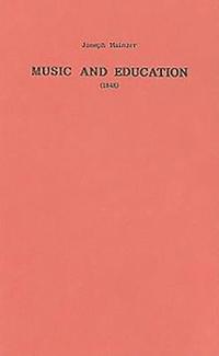 bokomslag Music and Education (1848)