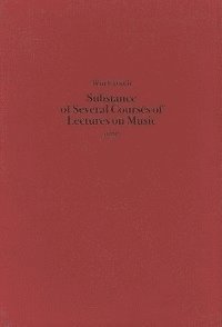 bokomslag Substance of Several Courses of Lectures on Music (1831)