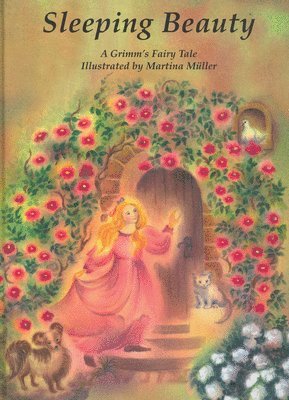 Grimm - Sleeping Beauty: A Grimm's Fairy Tale, Inbunden
