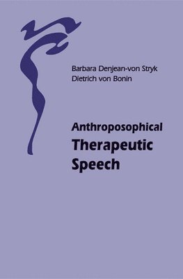Anthroposophical Therapeutic Speech 1