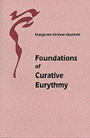 bokomslag Foundations of Curative Eurythmy