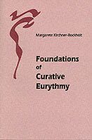 Foundations of Curative Eurythmy 1