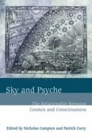 Nicholas Campion, Patrick Curry - Sky and Psyche, Häftad