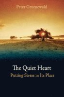 bokomslag The Quiet Heart