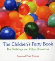 bokomslag The Children's Party Book