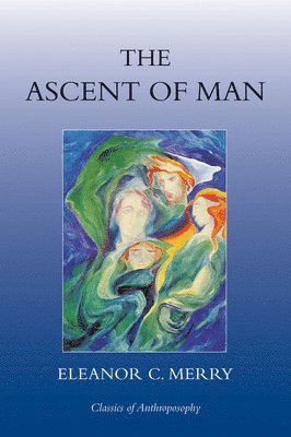Eleanor C. Merry - Ascent of Man, Häftad. Tillgänglighet: Lägg i varukorg