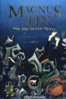 bokomslag Magnus Fin and the Ocean Quest