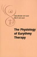bokomslag The Physiology of Eurythmy Therapy