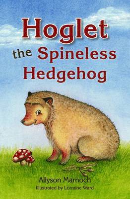 Hoglet the Spineless Hedgehog 1