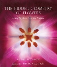 bokomslag The Hidden Geometry of Flowers