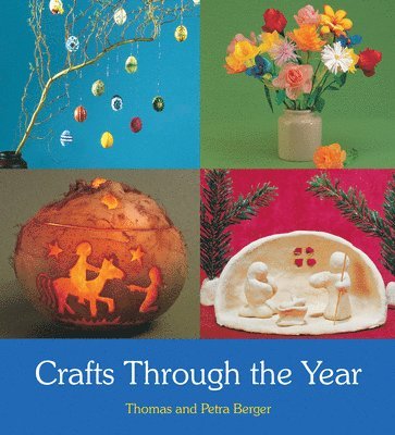 Crafts Through the Year 1