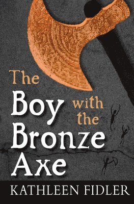 Kathleen Fidler - Boy with the Bronze Axe, Häftad
