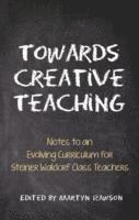 bokomslag Towards Creative Teaching