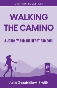 bokomslag Walking the Camino
