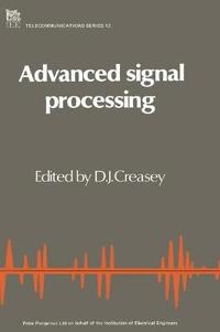 bokomslag Advanced Signal Processing